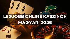 A legjobb magyar online kaszinók A legújabb trendek és ajánlások